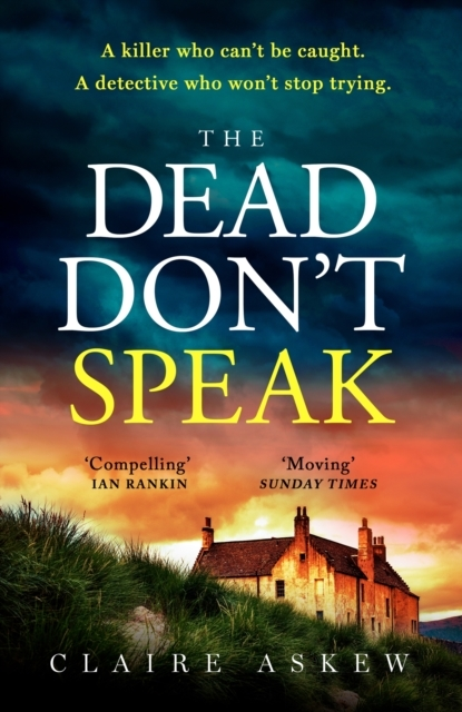 Billede af The Dead Don'T Speak A Completely Gripping Crime Thriller Guaranteed To Keep You Up All Night