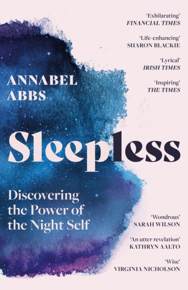 Sleepless Discovering The Power of The Night Self