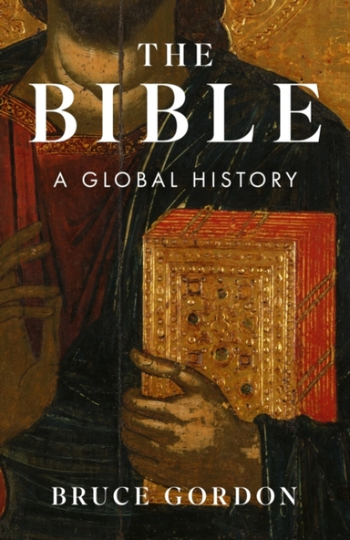 The Bible A Global History