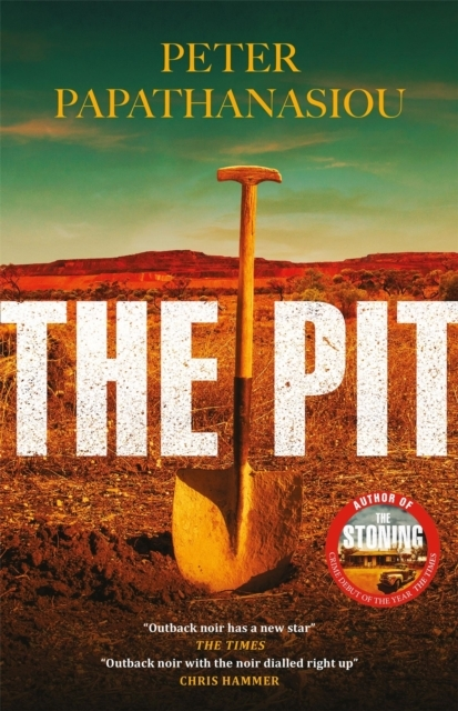Billede af The Pit By The Author Of The Stoning, "The Crime Debut Of The Year"