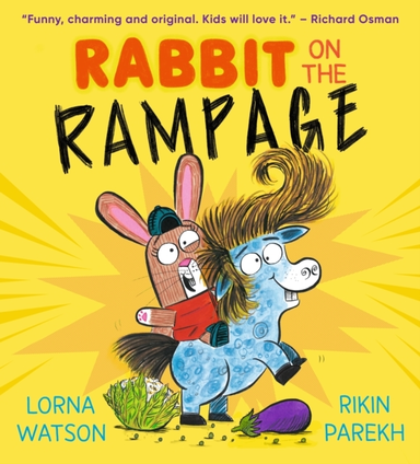 Rabbit On The Rampage