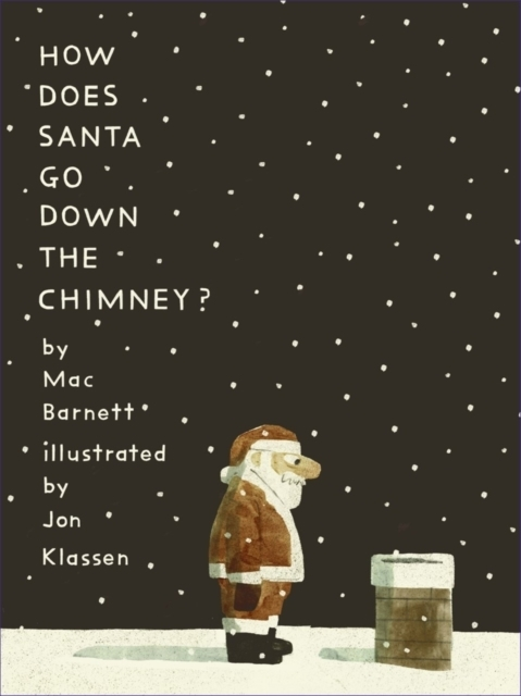 Billede af How Does Santa Go Down The Chimney?