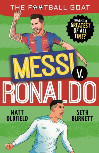 The Football GOAT: Messi v. Ronaldo