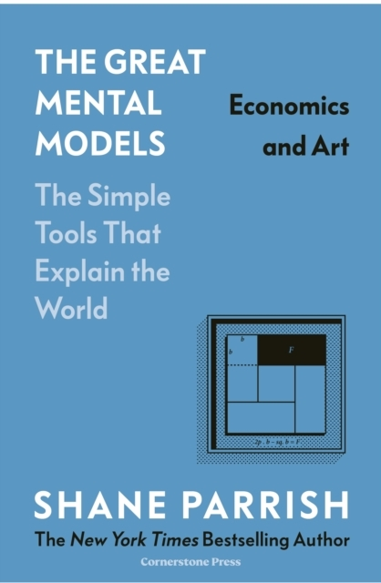 Billede af The Great Mental Models: Economics And Art