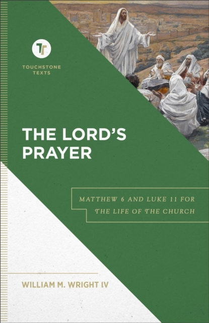 Billede af The Lord`S Prayer - Matthew 6 And Luke 11 For The Life Of The Church