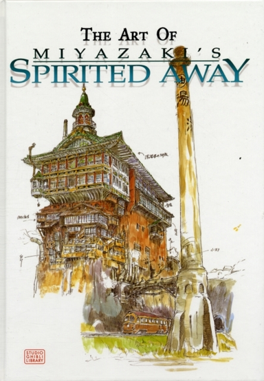The Art Of Spirited Away