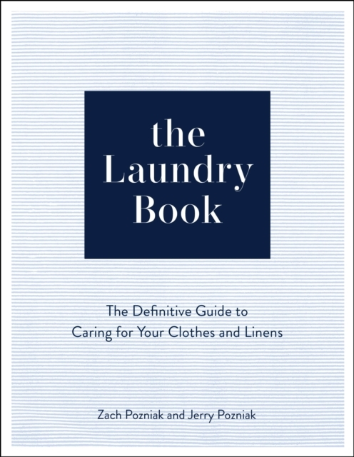 Billede af The Laundry Book The Definitive Guide To Caring For Your Clothes And Linens