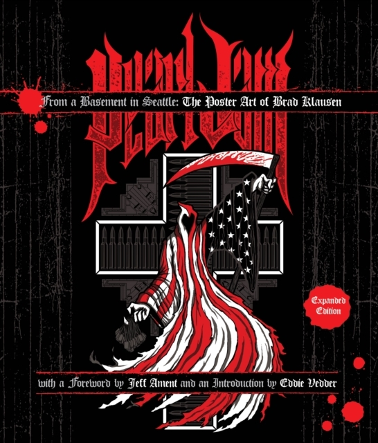 From Basement Seattle: The Poster Art Brad Klausen Expanded Edition