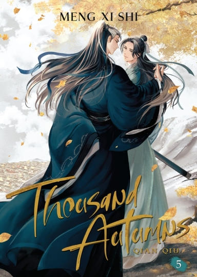 Thousand Autumns: Qian Qiu Novel Vol. 5