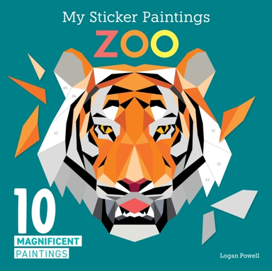 My Sticker Paintings: Zoo 10 Magnificent Paintings