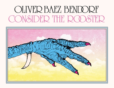 Consider The Rooster