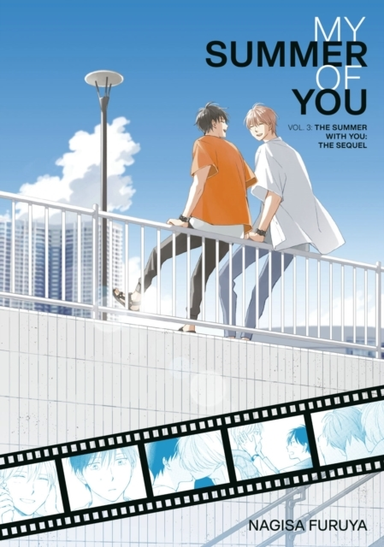 The Summer With You: The Sequel My Summer Of You Vol. 3