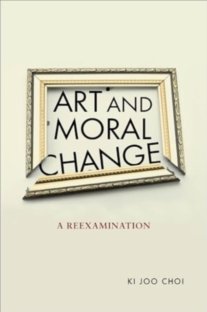Billede af Art And Moral Change A Reexamination
