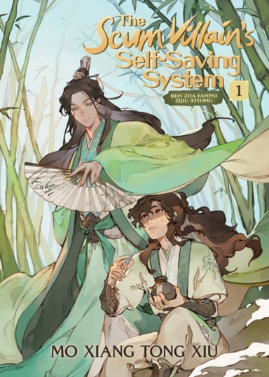 The Scum Villain'S Self-Saving System: Ren Zha Fanpai Zijiu Xitong Novel Vol. 1