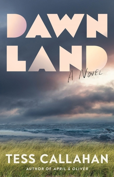 Dawnland A Novel