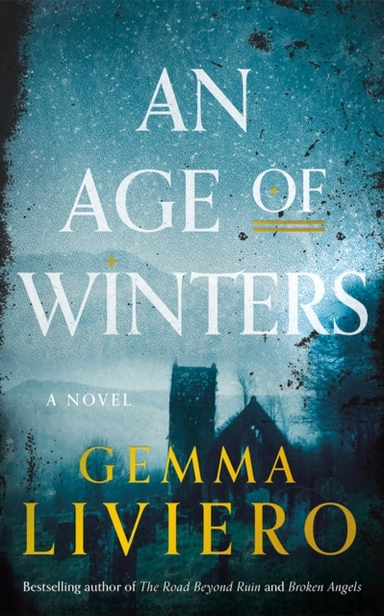 An Age Of Winters A Novel