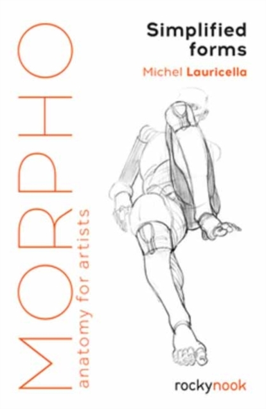 Morpho: Simplified Forms Anatomy For Artists