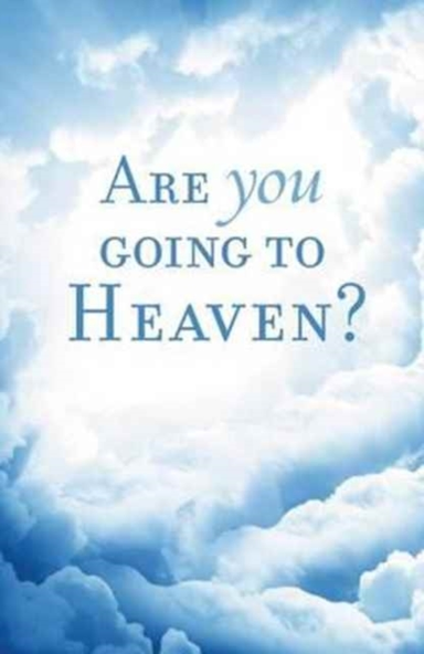 Are You Going To Heaven? Pack Of 25