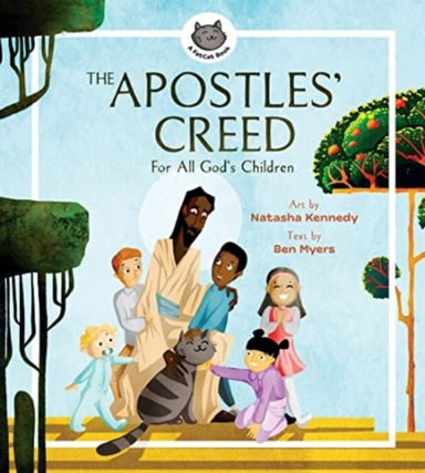 The Apostles' Creed – For All God'S Children