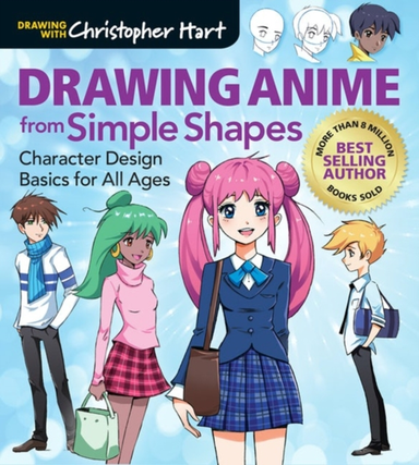 Drawing Anime From Simple Shapes Character Design Basics For All Ages