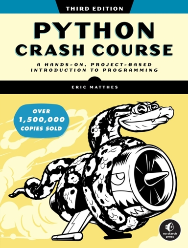 Python Crash Course, 3Rd Edition A Hands-On, Project-Based Introduction To Programming