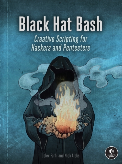 Billede af Black Hat Bash Creative Scripting For Hackers And Pentesters