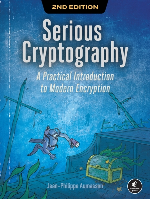Billede af Serious Cryptography, 2Nd Edition A Practical Introduction To Modern Encryption