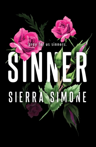 Sinner A Steamy And Taboo Booktok Sensation