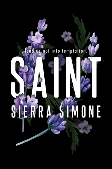 Saint A Steamy And Taboo Booktok Sensation