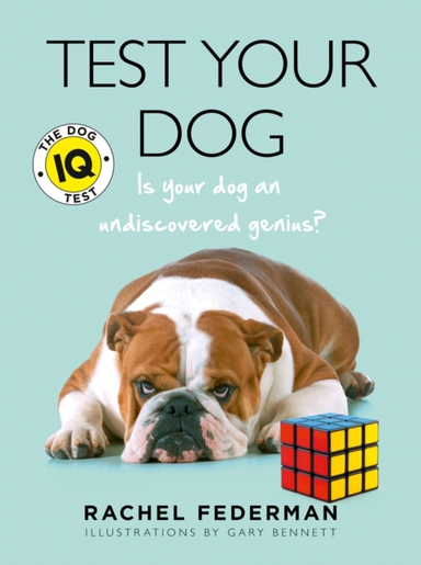 Test Your Dog Is Your Dog An Undiscovered Genius?