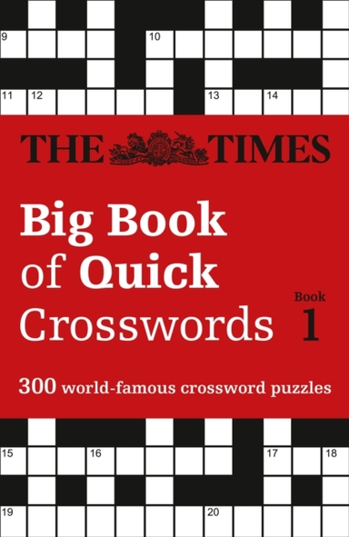 The Times Big Book Of Quick Crosswords 1 300 World-Famous Crossword Puzzles