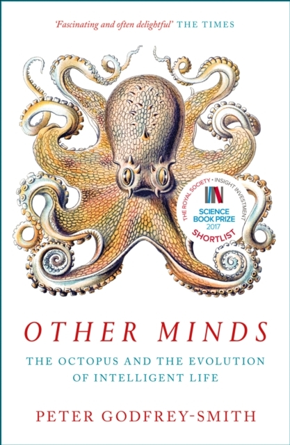 Billede af Other Minds The Octopus And The Evolution Of Intelligent Life