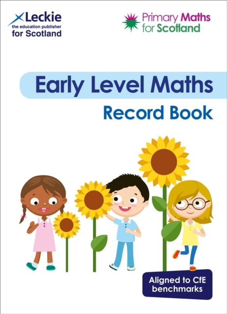 Early Level Record Book For Curriculum For Excellence Primary Maths