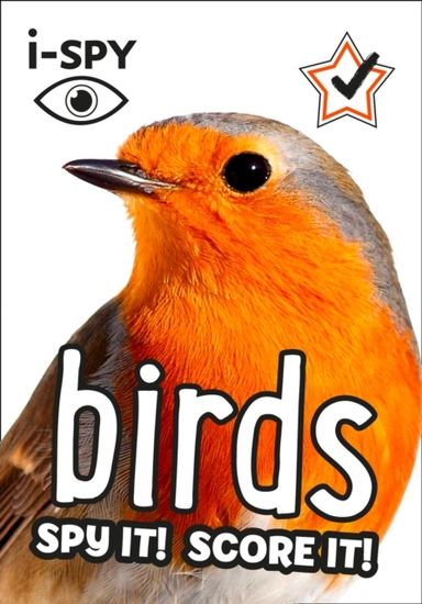 I-Spy Birds Spy It! Score It!