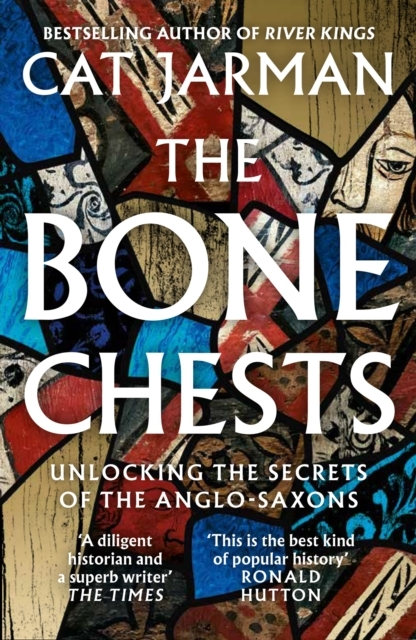 Billede af The Bone Chests Unlocking The Secrets of The Anglo-Saxons