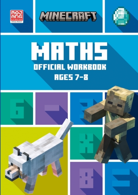 Minecraft Maths Ages 7-8 Official Workbook