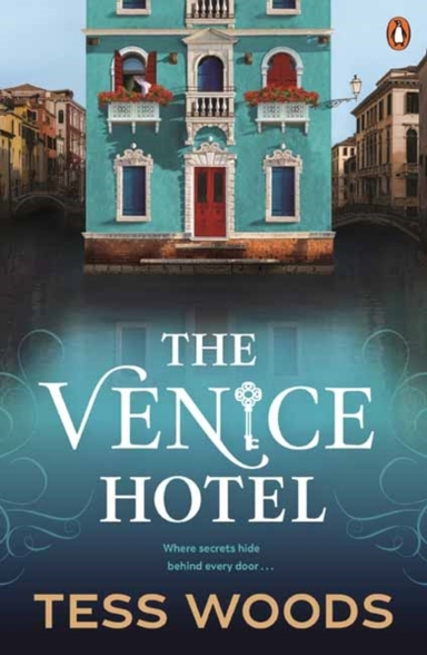The Venice Hotel Where Secrets Hide Behind Every Door