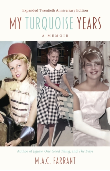My Turquoise Years A Memoir