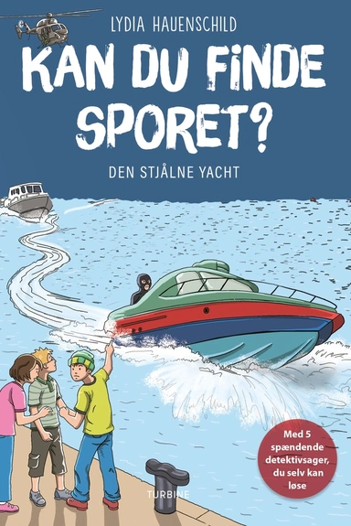 Kan du finde sporet? Den stjålne yacht