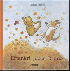 Billede af Efterår! Jubler Bruno