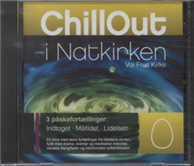 Chillout i Natkirken – Påske; CD