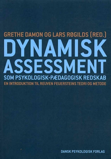 Dynamisk assessment som psykologisk-pædagogisk redskab