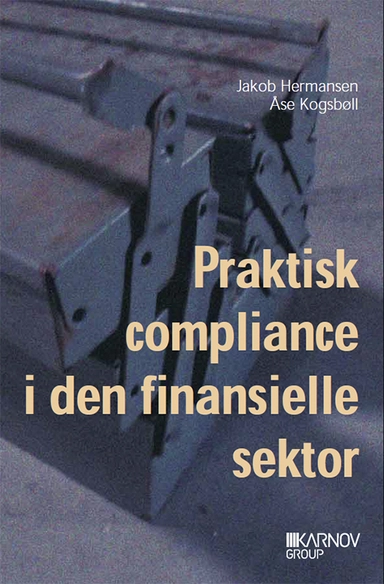 Praktisk compliance i den finansielle sektor