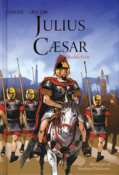 Læs om: Julius Cæsar