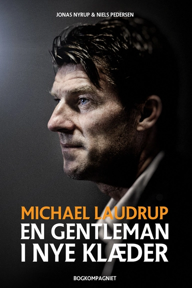 Michael Laudrup – En Gentleman i nye klæder