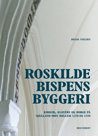 Roskildebispens byggeri