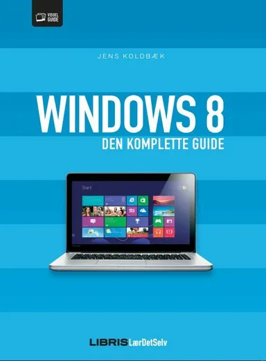 Windows 8 bogen den komplette guide