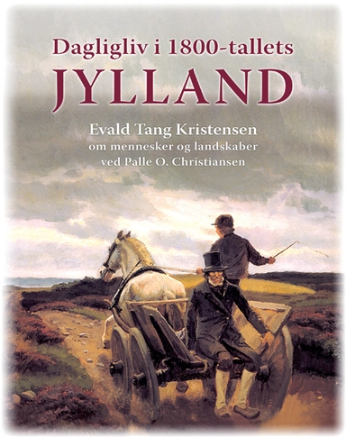 Dagligliv i 1800-tallets Jylland