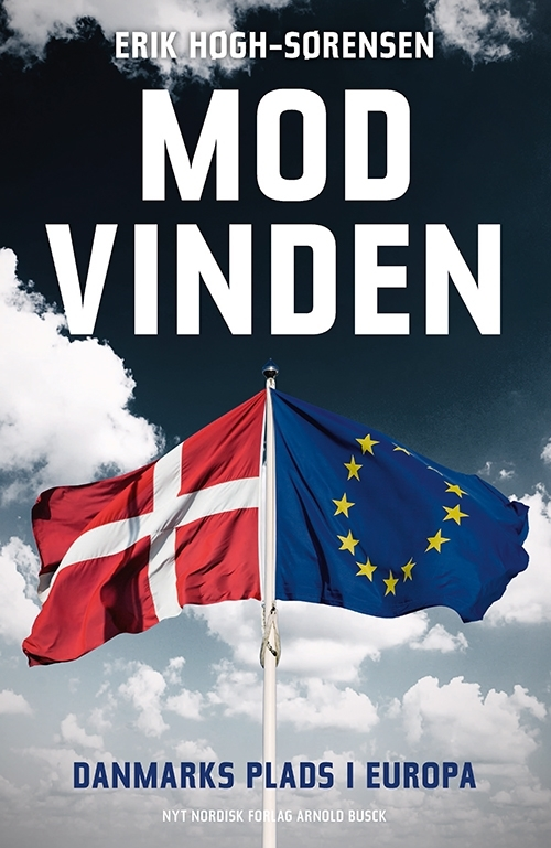 Billede af Mod Vinden. Danmarks plads i Europa