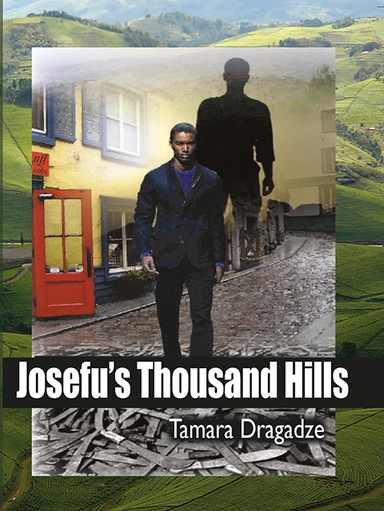 Josefu's Thousand Hills